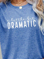 Gaby A LITTLE BIT DRAMATIC Graphic Tees