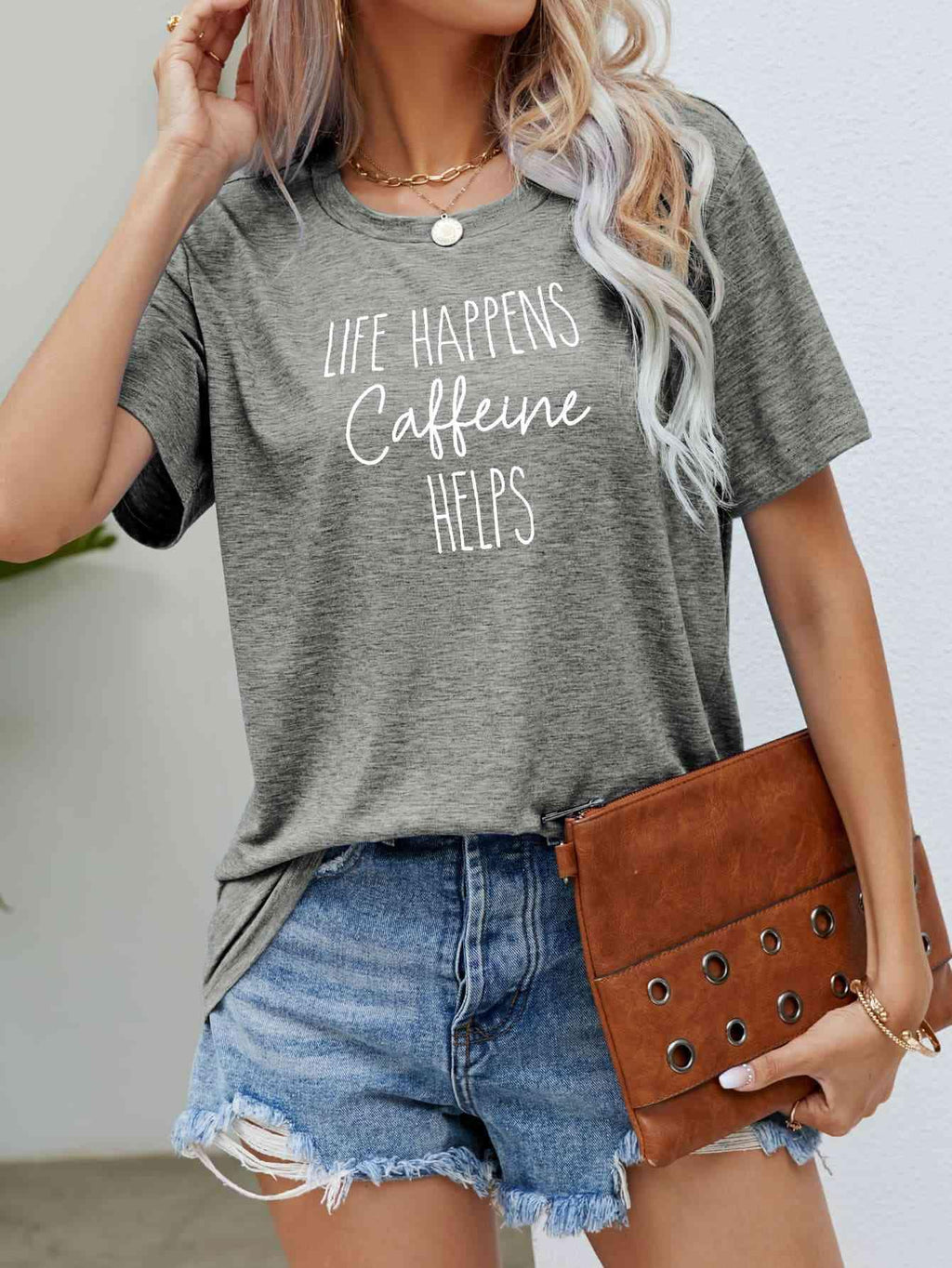 Adriana LIFE HAPPENS CAFFEINE HELPS Graphic Tees