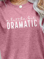 Gaby A LITTLE BIT DRAMATIC Graphic Tees