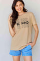 Fior Simply Love Full Size BE KIND Graphic T-Shirt - Vestir en Moda
